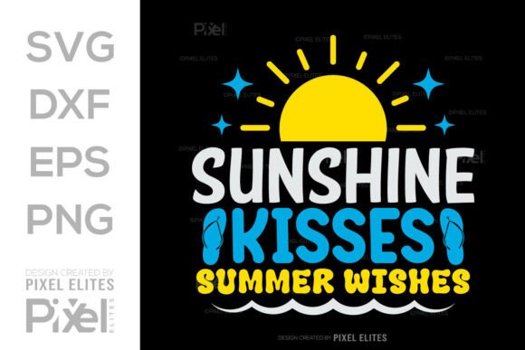 A Review of Sunshine Kisses Summer Wishes Graphics for T-Shirts