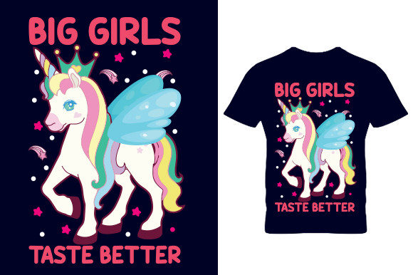 Big Girl Taste Better T Shirt: Graphics for Crafts