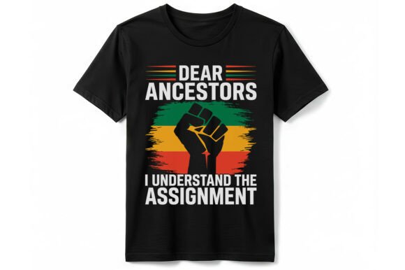 Reviewing the Dear Ancestors Assignment T-shirt Design for Product Creation